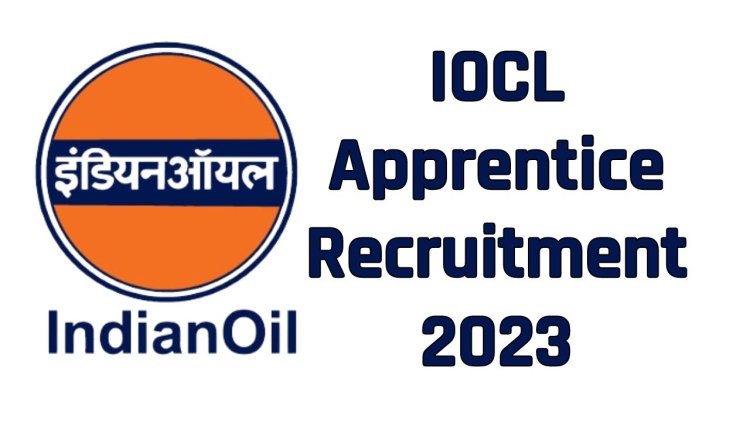 IOCL में निकली बंपर भर्ती ! जल्दी करें आवेदन