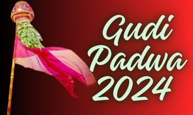 Gudi Padwa 2024 Date : गुड़ी पड़वा 2024 में कब है? गुड़ी पड़वा का शुभ मुहूर्त, महत्त्व एवं पूजा विधि